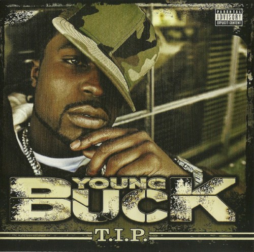T.I.P. — Young Buck
