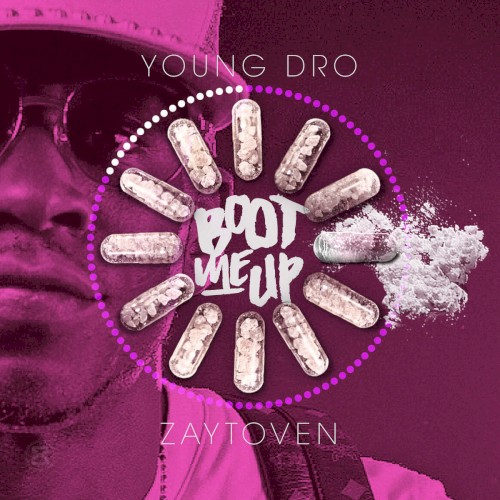 Boot Up — Young Dro