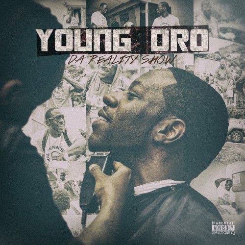 Da Reality Show — Young Dro