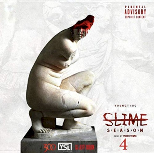 Slime Season 4 — Young Thug