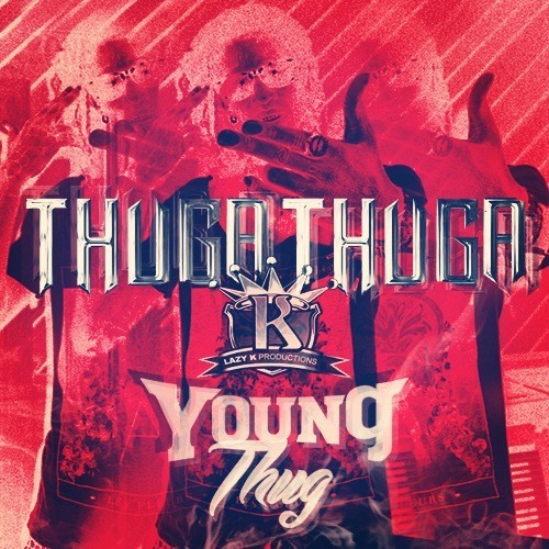 Thuga Thuga — Young Thug