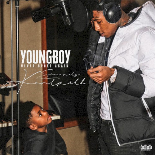 Sincerely, Kentrell Tracks — YoungBoy Never Broke Again