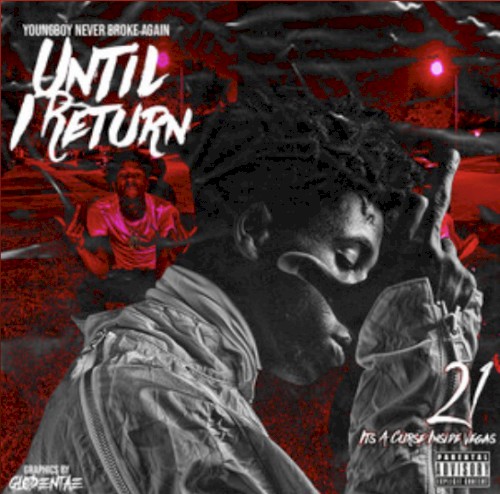 Until I Return — YoungBoy Never Broke Again