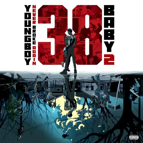 38 Baby 2 — YoungBoy Never Broke Again