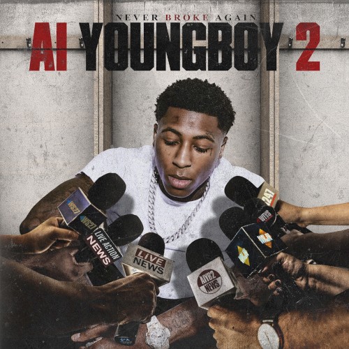 AI YoungBoy 2 — YoungBoy Never Broke Again