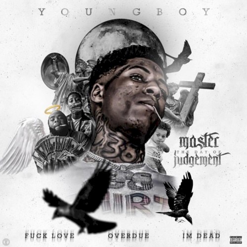 Master the Day of Judgement — YoungBoy Never Broke Again