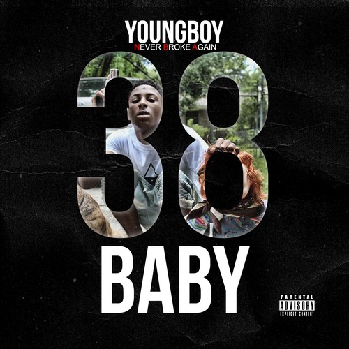 38 Baby — YoungBoy Never Broke Again