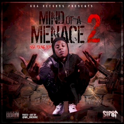 Mind of a Menace 2 — YoungBoy Never Broke Again
