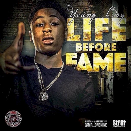 Life Before Fame — YoungBoy Never Broke Again
