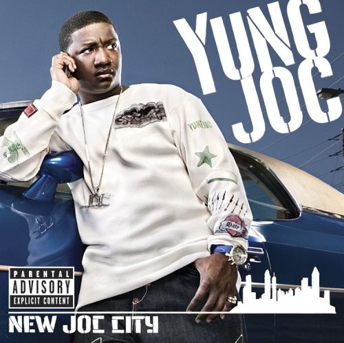 New Joc City — Yung Joc