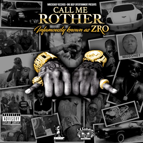 Call Me Rother — Z-Ro