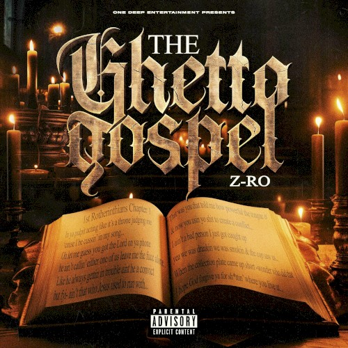 The Ghetto Gospel — Z-Ro