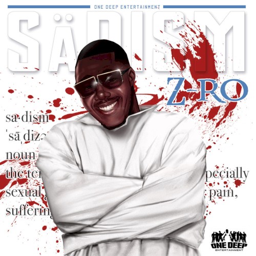 Sadism — Z-Ro