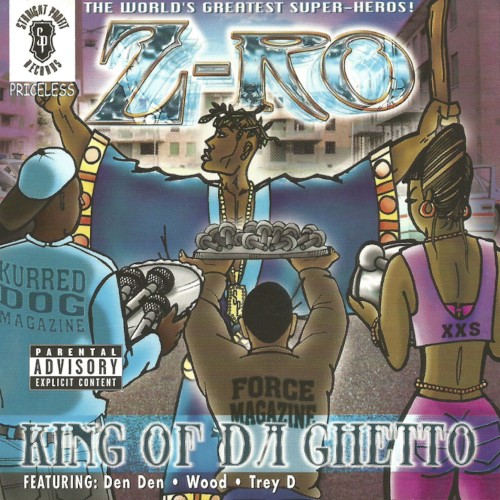 King of da Ghetto — Z-Ro