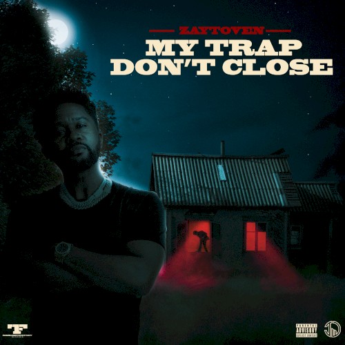 MY TRAP DON’T CLOSE — Zaytoven