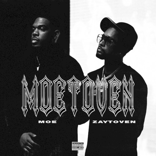 MOETOVEN — Zaytoven