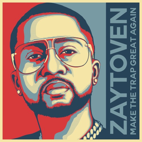 Make America Trap Again — Zaytoven