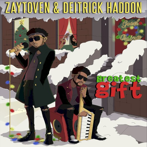 Greatest Gift — Zaytoven
