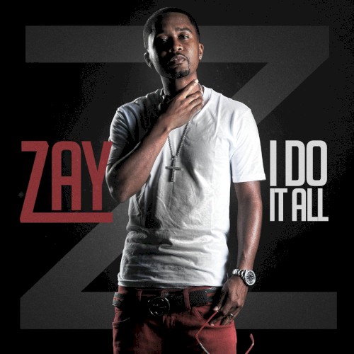 I Do It All, Vol. 1 — Zaytoven