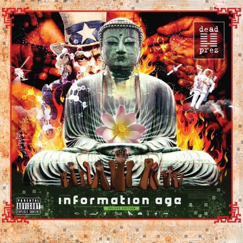 Information Age — dead prez