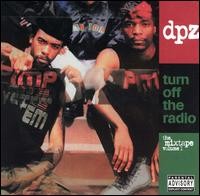 Turn Off the Radio: The Mixtape, Volume 1 — dead prez