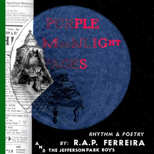 purple moonlight pages — R.A.P. Ferreira