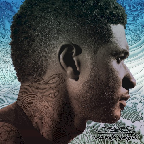 Looking 4 Myself — Usher