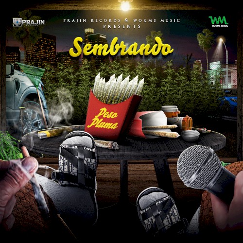 Sembrando — Peso Pluma