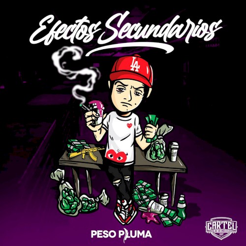 Efectos secundarios — Peso Pluma