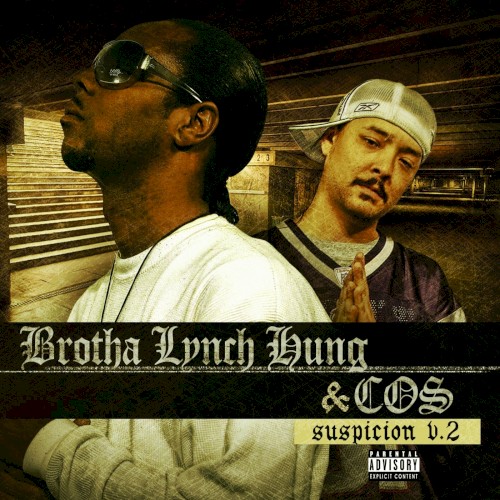 Suspicion V.2 — Brotha Lynch Hung