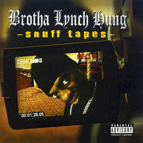 Snuff Tapes — Brotha Lynch Hung