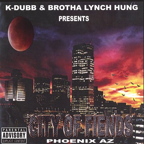 City of Fiends — Brotha Lynch Hung