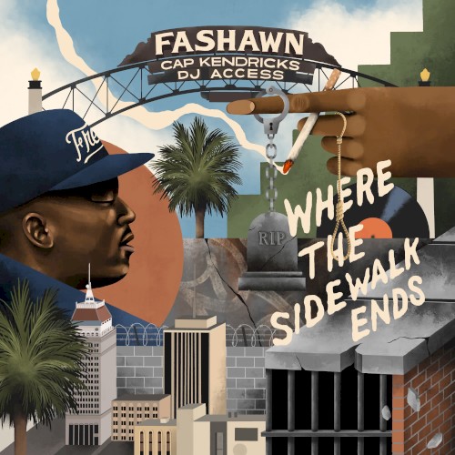 Where the Sidewalk Ends — Fashawn