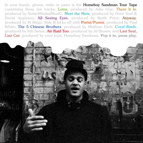 Tour Tape — Homeboy Sandman