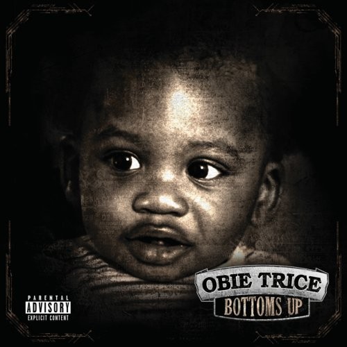 Bottoms Up — Obie Trice