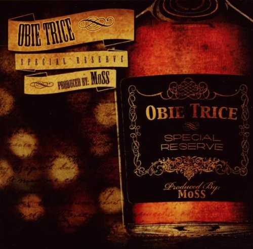 Special Reserve — Obie Trice