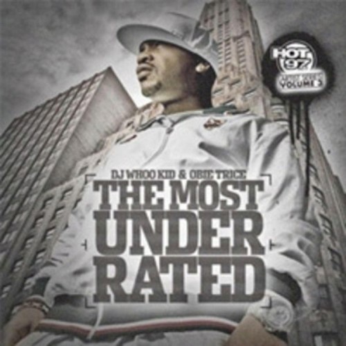 The Most Underrated — Obie Trice
