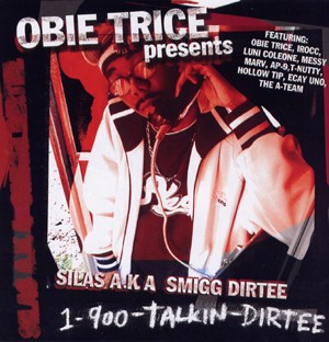 1-900-Talkin-Dirtee — Obie Trice