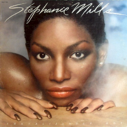 Tantalizingly Hot — Stephanie Mills