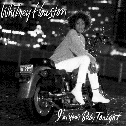 I’m Your Baby Tonight — Whitney Houston