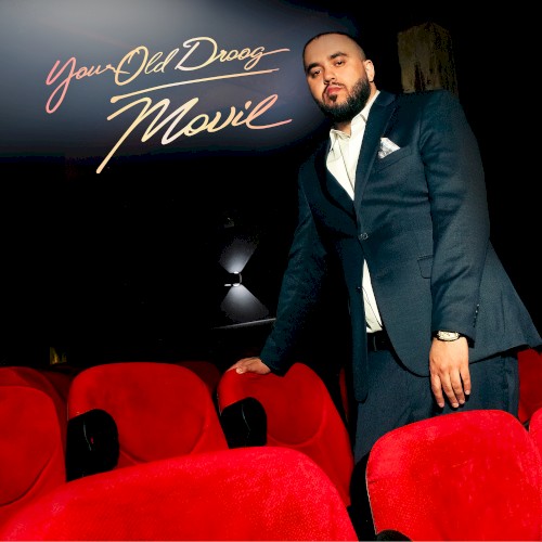 Movie — Your Old Droog