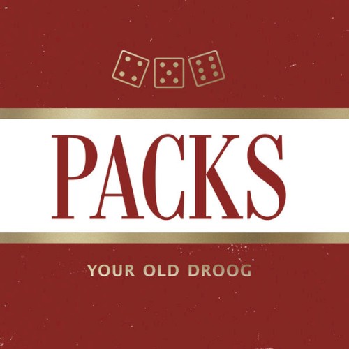 Packs — Your Old Droog