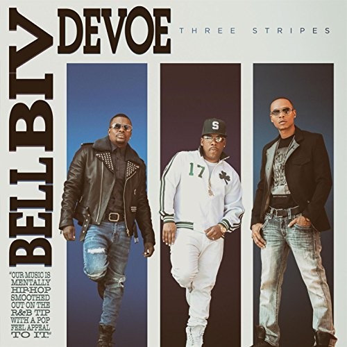 Three Stripes — Bell Biv DeVoe