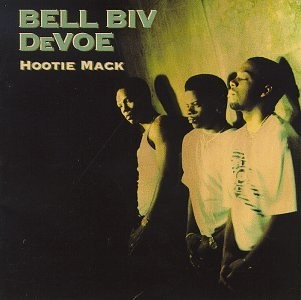 Hootie Mack — Bell Biv DeVoe