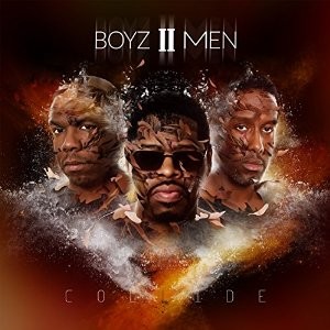 Collide — Boyz II Men