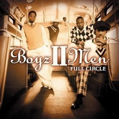 Full Circle — Boyz II Men