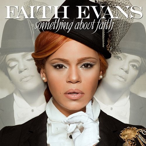 Something About Faith — Faith Evans
