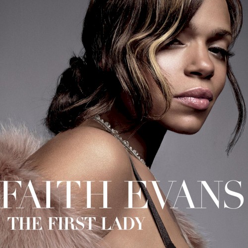 The First Lady — Faith Evans