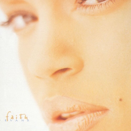 Faith — Faith Evans