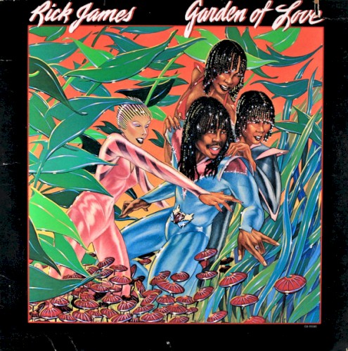 Garden of Love — Rick James